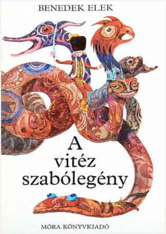 Benedek Elek: A vitéz szabólegény