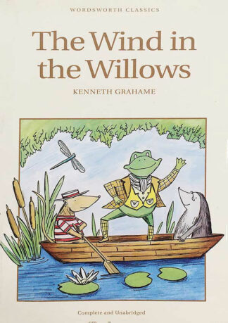 Kenneth Grahame: The Wind in the Willows