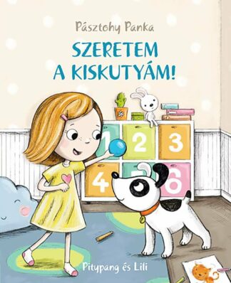 Pásztohy Panka: Szeretem a kiskutyám!