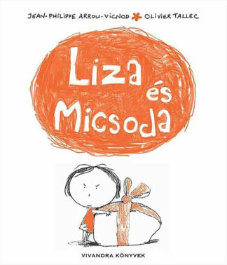 Jean-Philippe Arrou-Vignod: Liza és Micsoda