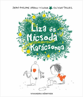 Jean-Philippe Arrou-Vignod: Liza és Micsoda karácsonya