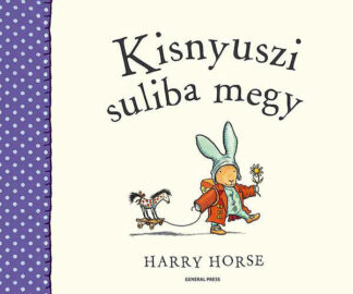 Harry Horse: Kisnyuszi suliba megy