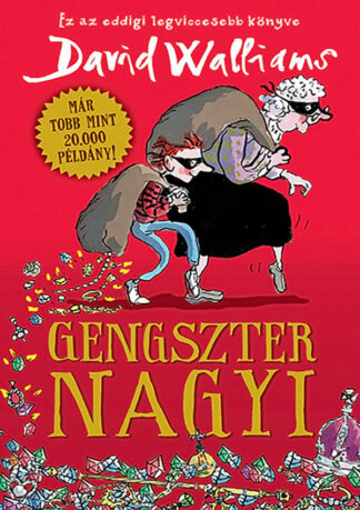 David Walliams: Gengszter nagyi