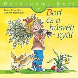 Barátnőm, Bori - Bori és a húsvéti nyúl