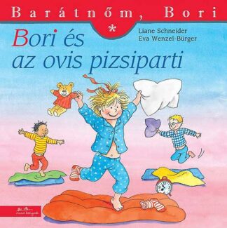 Barátnőm, Bori - Bori és az ovis pizsiparti