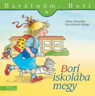 Barátnőm, Bori - Bori iskolába megy