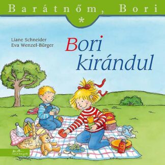 Barátnőm, Bori - Bori kirándul