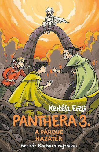 Kertész Erzsi: Panthera 3. - A párduc hazatér