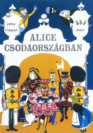 Lewis Carroll: Alice Csodaországban