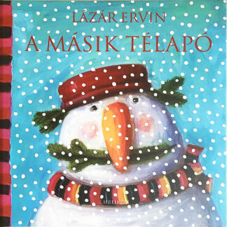 Lázár Ervin: A másik Télapó