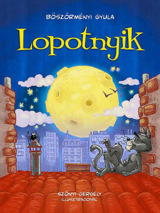 Böszörményi Gyula: Lopotnyik