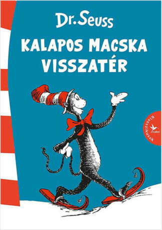 Dr. Seuss: A kalapos macska visszatér