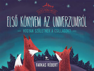 Farkas Róbert: Első könyvem az univerzumról