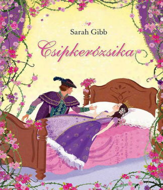 Sarah Gibb: Csipkerózsika