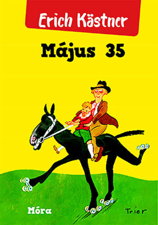 Erich Kästner: Május 35.