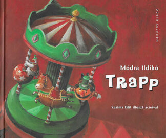 Módra Ildikó: Trapp