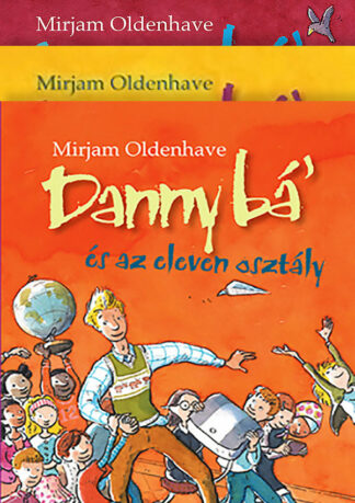 Mirjam Oldenhave: Danny bá' (sorozat)