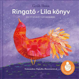 Gróh Ilona: Ringató - Lila könyv