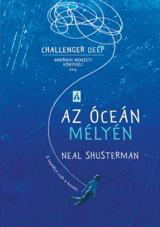 Neal Shusterman: Az óceán mélyén