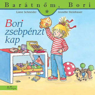 Barátnőm, Bori - Bori zsebpénzt kap