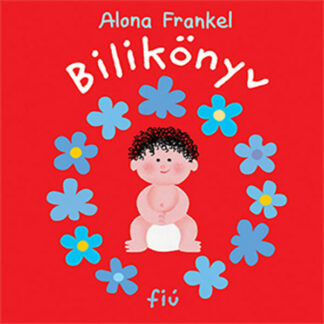 Alona Frankel: Bilikönyv