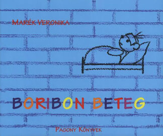 Marék Veronika: Boribon beteg