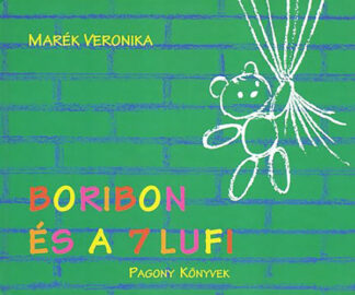 Marék Veronika: Boribon és a 7 lufi