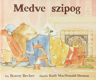 Bonny Becker: Medve szipog