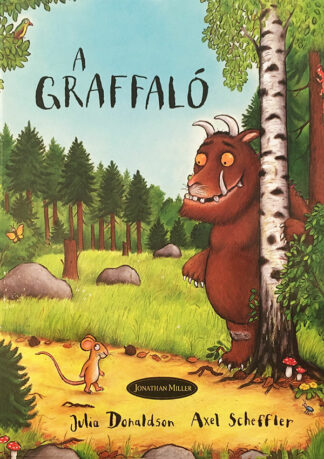 Julia Donaldson: A Graffaló