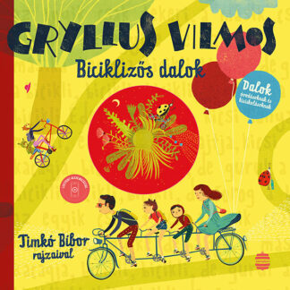 Gryllus Vilmos: Biciklizős dalok