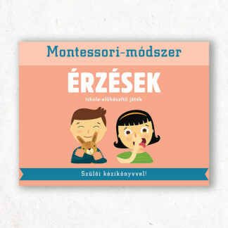 Montessori-módszer - Érzések