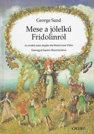 George Sand: Mese a jólelkű Fridolinról