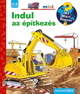 Mit? Miért? Hogyan? Mini - Indul az építkezés