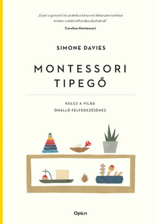 Simone Davies: Montessori tipegő