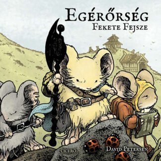 David Petersen: Egérőrség - Fekete fejsze