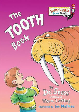 Dr. Seuss: The Tooth Book