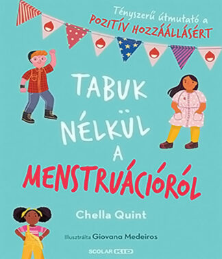 Chella Quint: Tabuk nélkül a menstruációról