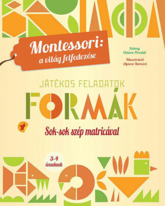 Montessori: a világ felfedezése - Formák