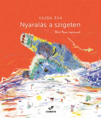 Vajda Éva: Nyaralás a szigeten