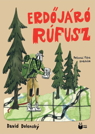 David Dolenský: Erdőjáró Rúfusz