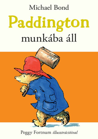 Michael Bond: Paddington munkába áll