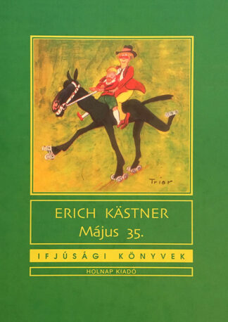 Erich Kästner: Május 35.