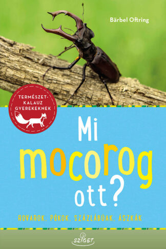 Bärbel Oftring: Mi mocorog ott?