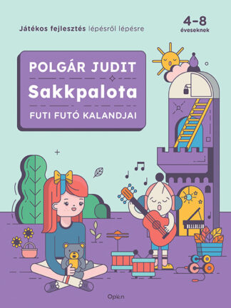 Polgár Judit: Sakkpalota - Futi Futó kalandjai