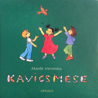 Marék Veronika: Kavicsmese