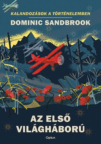 Dominic Sandbrook: Az első világháború