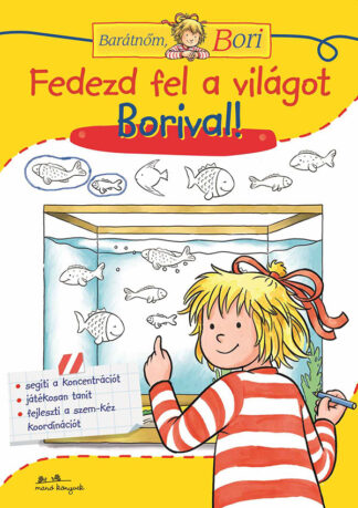 fedezd fel a vilagot borival