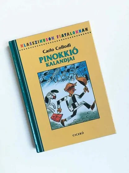 Carlo Collodi: Pinokkió kalandjai