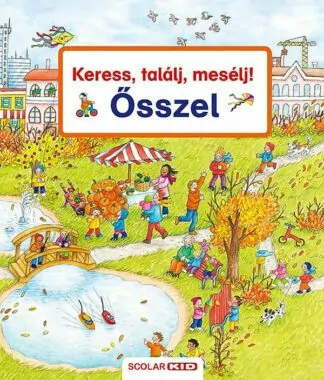 Keress, találj, mesélj! - Ősszel