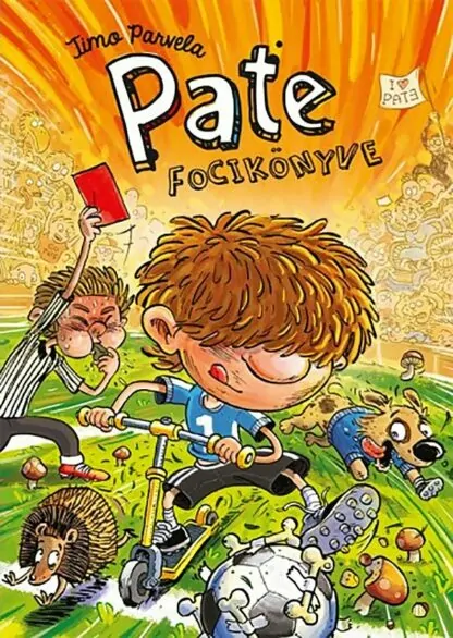 Timo Parvela: Pate focikönyve